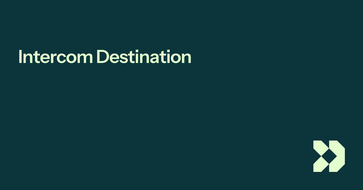 Destination Customer.io Docs